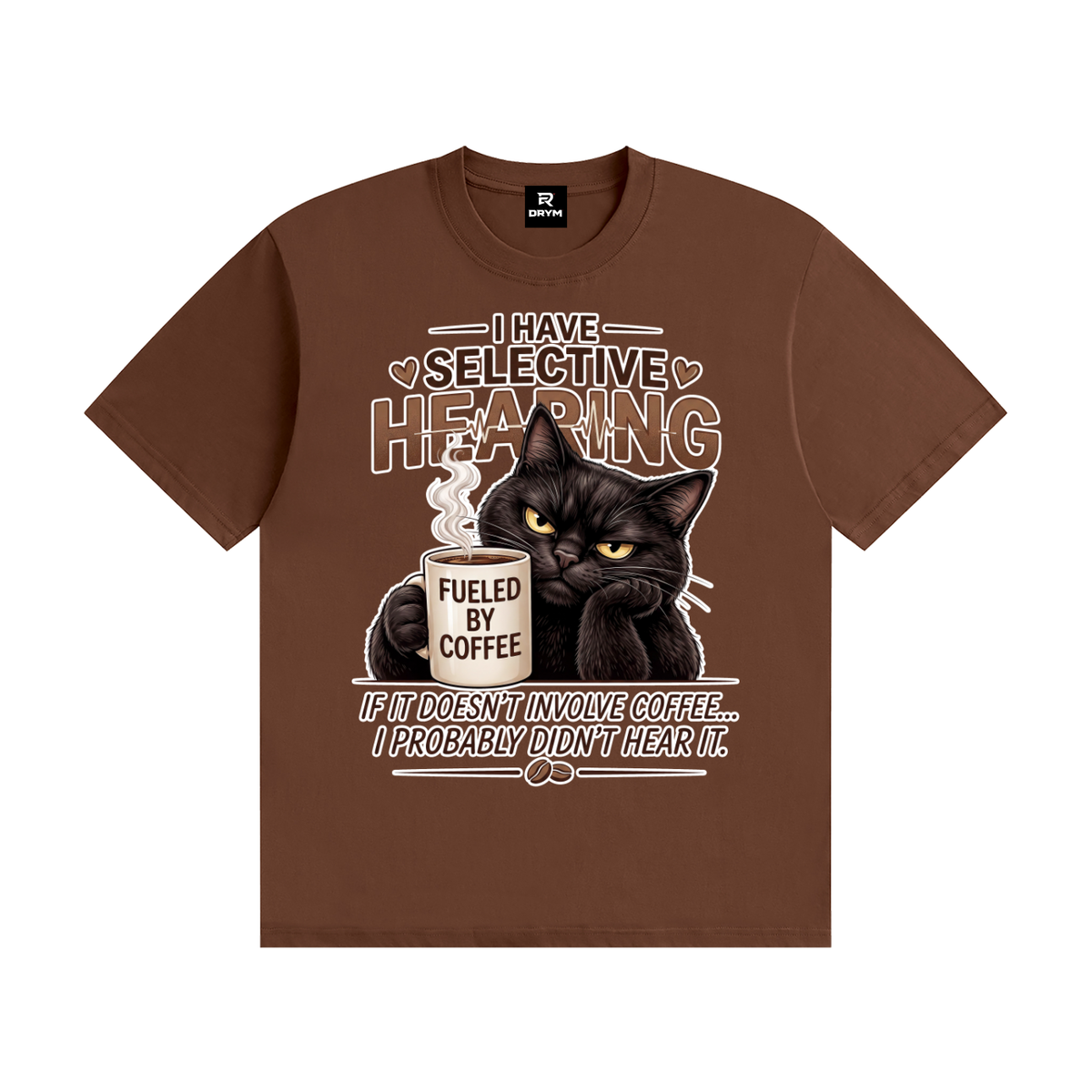 Selective Hearing Coffee Cotton T-Shirt