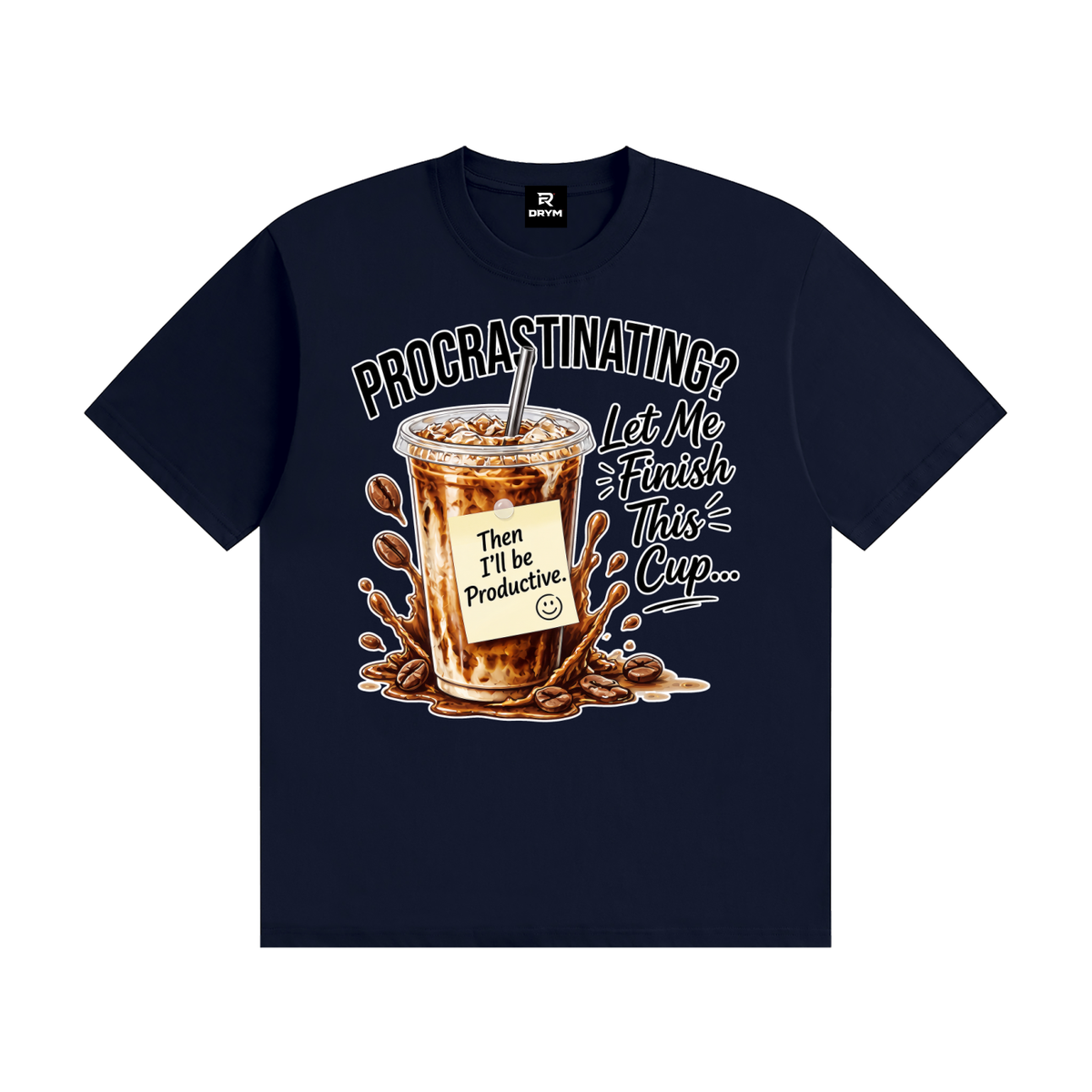 Procrastination Coffee Cotton T-Shirt